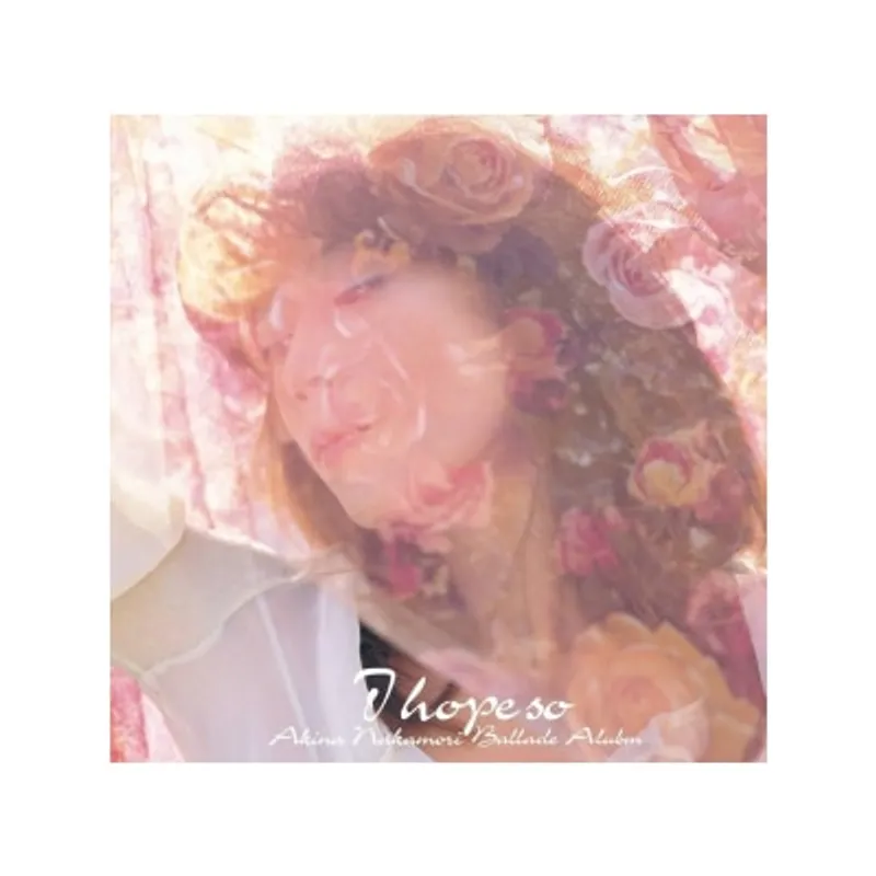 OTHERS 其他 中森明菜 AKINA NAKAMORI - I HOPE SO BALLAD ALBUM